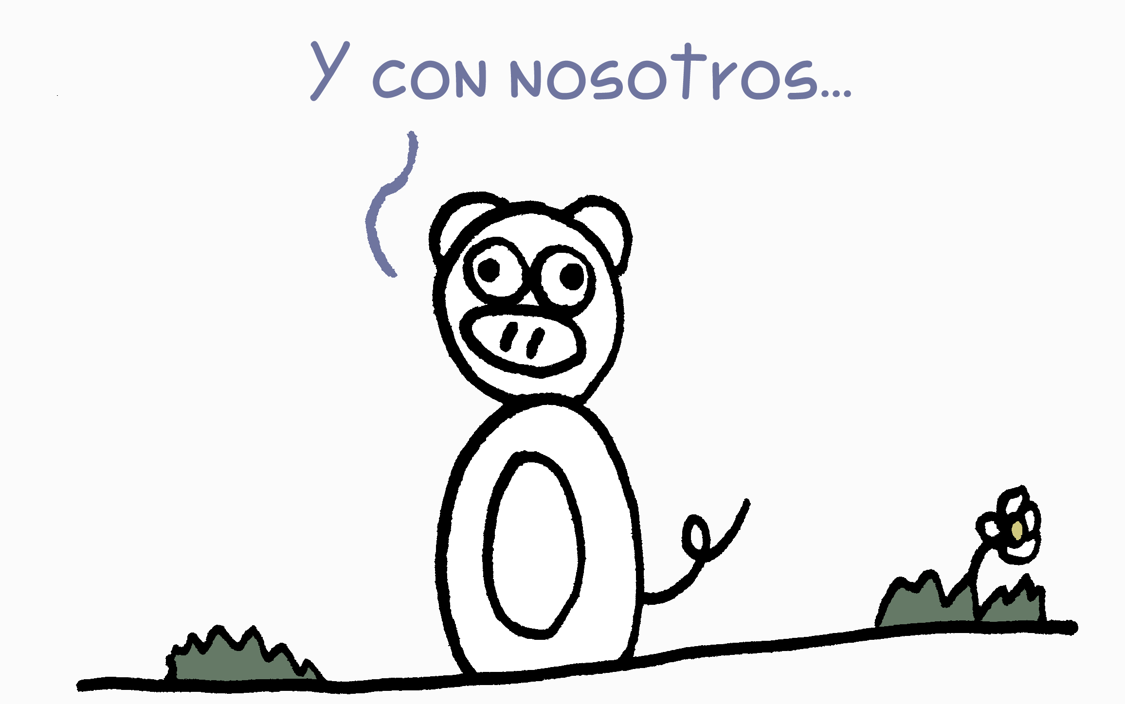 Cerdo diciendo y con nosotros